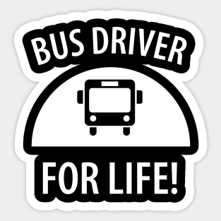 Funny bus driver saying Sticker